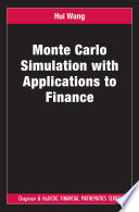 Monte Carlo simulation with applications to finance /