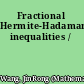 Fractional Hermite-Hadamard inequalities /