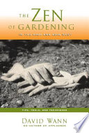 The zen of gardening in the high & arid West tips, tools, and techniques /