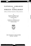 National libraries and foreign scholarship /