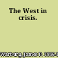 The West in crisis.