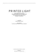 Printed light : the scientific art of William Henry Fox Talbot and David Octavius Hill with Robert Adamson /