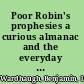Poor Robin's prophesies a curious almanac and the everyday mathematics of Georgian Britain /