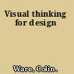 Visual thinking for design