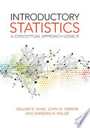 Introductory statistics a conceptual approach using R /