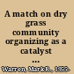 A match on dry grass community organizing as a catalyst for school reform /