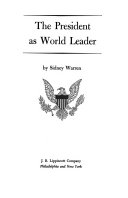 The President as world leader.