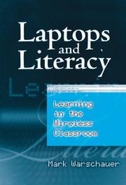 Laptops and literacy : learning in the wireless classroom /