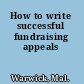 How to write successful fundraising appeals