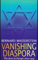 Vanishing diaspora : the Jews in Europe since 1945 /