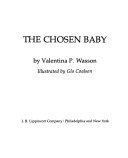 The chosen baby /