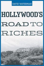 Hollywood's road to riches /