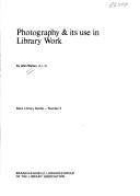 Photography & its use in library work /