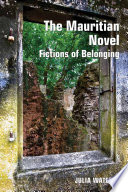 Mauritian Novel Fictions of Belonging