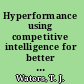 Hyperformance using competitive intelligence for better strategy and execution /