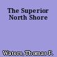 The Superior North Shore