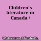 Children's literature in Canada /