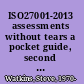 ISO27001-2013 assessments without tears a pocket guide, second edition /