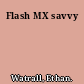 Flash MX savvy