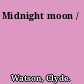 Midnight moon /