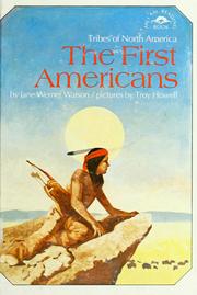 The first Americans : tribes of North America /