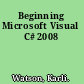 Beginning Microsoft Visual C# 2008