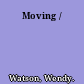 Moving /