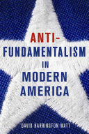 Antifundamentalism in modern America /
