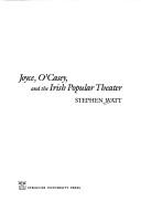 Joyce, O'Casey, and the Irish popular theater /