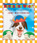 Never cry woof! : a dog-u-drama /