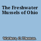 The Freshwater Mussels of Ohio