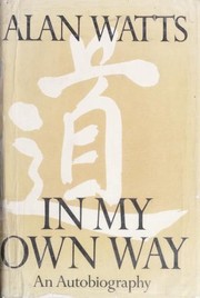 In my own way : an autobiography, 1915-1965 /