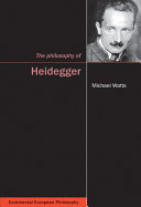 The philosophy of Heidegger /