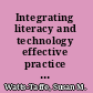 Integrating literacy and technology effective practice for grades K-6 /