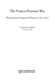 The Franco-Prussian War : the German conquest of France in 1870-1871 /
