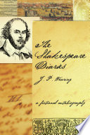 The Shakespeare diaries a fictional autobiography /