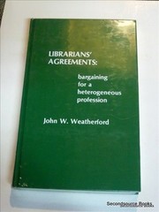 Librarians' agreements : bargaining for a heterogeneous profession /