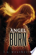 Angel burn /