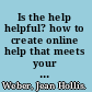 Is the help helpful? how to create online help that meets your users' needs /