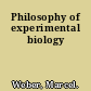 Philosophy of experimental biology