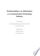 Professionalism in the information and communication technology industry /