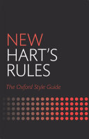 New Hart's rules : the Oxford style guide. /