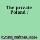 The private Poland /