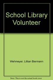 The school library volunteer /