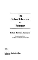 The school librarian as educator /