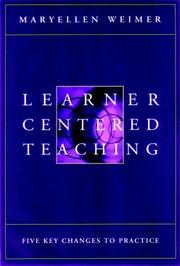 Learner-centered teaching : five key changes to practice /