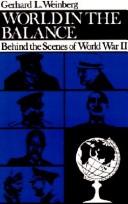 World in the balance : behind the scenes of World War II /