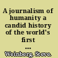 A journalism of humanity a candid history of the world's first journalism school /