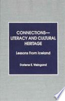 Connections--literacy and cultural heritage : lessons from Iceland /