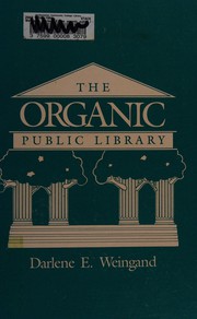 The organic public library /
